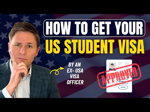 How to Get US Student Visa | F1 Visa Process, Interview Questions ...